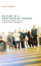 Culture in a Post-Secular Context