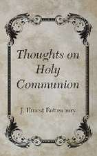 Thoughts on Holy Communion