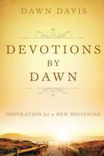 Devotions by Dawn