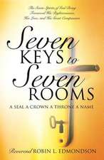 Seven Keys to Seven Rooms