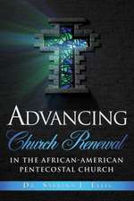 Advancing Church Renewal in the African-American Pentecostal Church