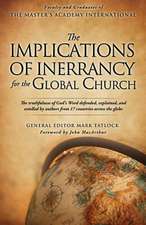 The Implications of Inerrancy for the Global Church