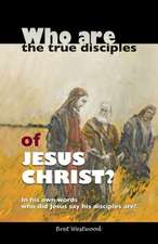 Who Are the True Disciples of Jesus Christ?