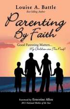 Parenting by Faith