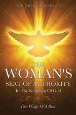 The Woman's Seat of Authority in the Kingdom of God