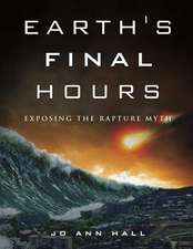 Earth's Final Hours