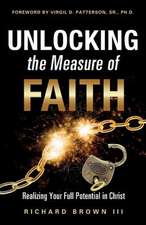 Unlocking the Measure of Faith