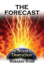 The Forecast