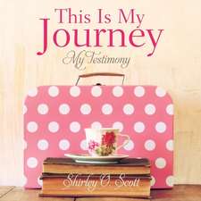 This Is My Journey