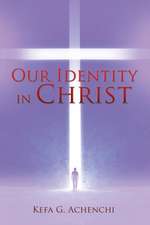 Our Identity in Christ