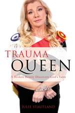 Trauma Queen