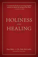 Holiness and Healing