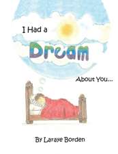 I Had a Dream about You...