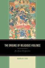 The Origins of Religious Violence