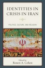 Identities in Crisis in Iran