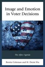 Image and Emotion in Voter Decisions