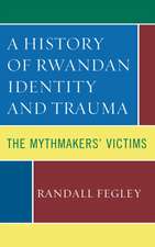 A History of Rwandan Identity and Trauma