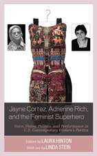 Jayne Cortez, Adrienne Rich, and the Feminist Superhero