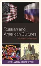 Russian and American Cultures