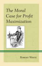 MORAL CASE FOR PROFIT MAXIMIZACB