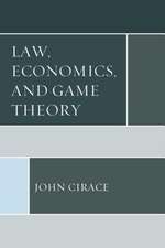 LAW ECONOMICS AND GAME THEORYCB