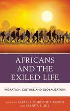 Africans and the Exiled Life