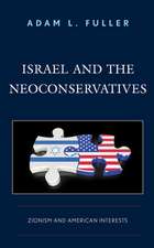 ISRAEL AND THE NEOCONSERVATIVECB