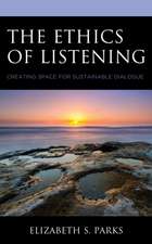 Ethics of Listening