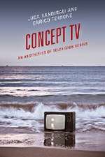 Bandirali, L: Concept TV