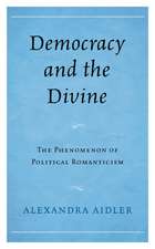 Democracy and the Divine