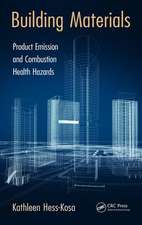 Building Materials: Product Emission and Combustion Health Hazards