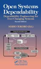 Open Systems Dependability: Dependability Engineering for Ever-Changing Systems, Second Edition