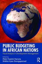 Public Budgeting in African Nations: Fiscal Analysis in Development Management