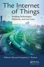 The Internet of Things: Enabling Technologies, Platforms, and Use Cases