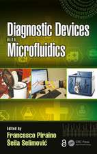 Diagnostic Devices with Microfluidics