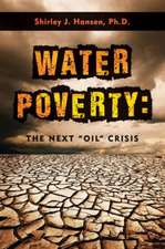 Water Poverty: The Next 