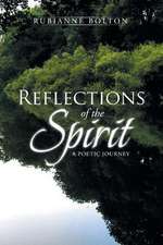 Reflections of the Spirit