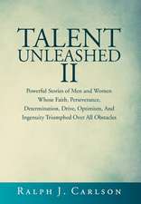 Talent Unleashed II