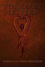 The Faery Letters