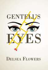 Gentell's Eyes