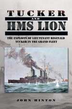 Tucker and HMS Lion