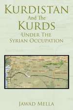 Kurdistan and the Kurds Under the Syrian Occupation: 1549