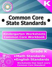 Kindergarten Common Core Workbook