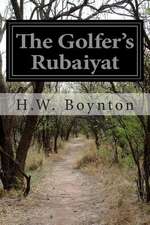 The Golfer's Rubaiyat