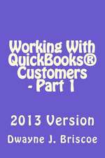 Working with QuickBooks Customers - Part 1