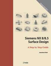 Siemens Nx 8/8.5 Surface Design