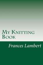 My Knitting Book