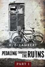 Pedaling Through the Ruins