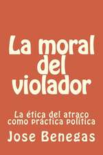 La Moral del Violador