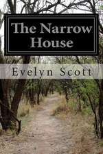 The Narrow House